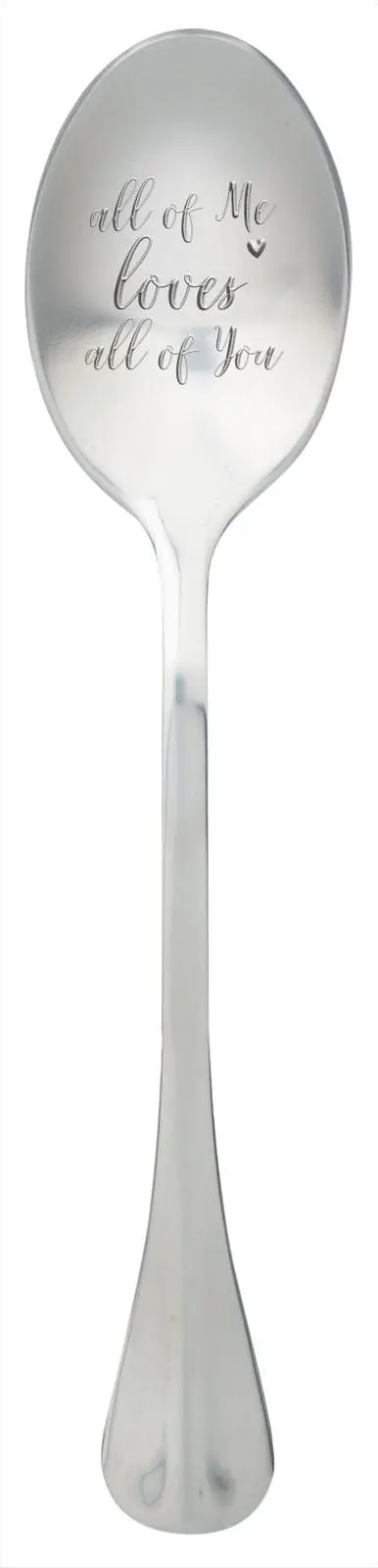 One Message Spoon – 'All Of Me Loves All Of You' Design 1